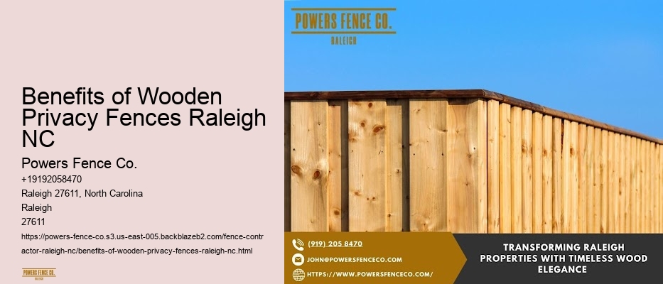 Benefits of Wooden Privacy Fences Raleigh NC